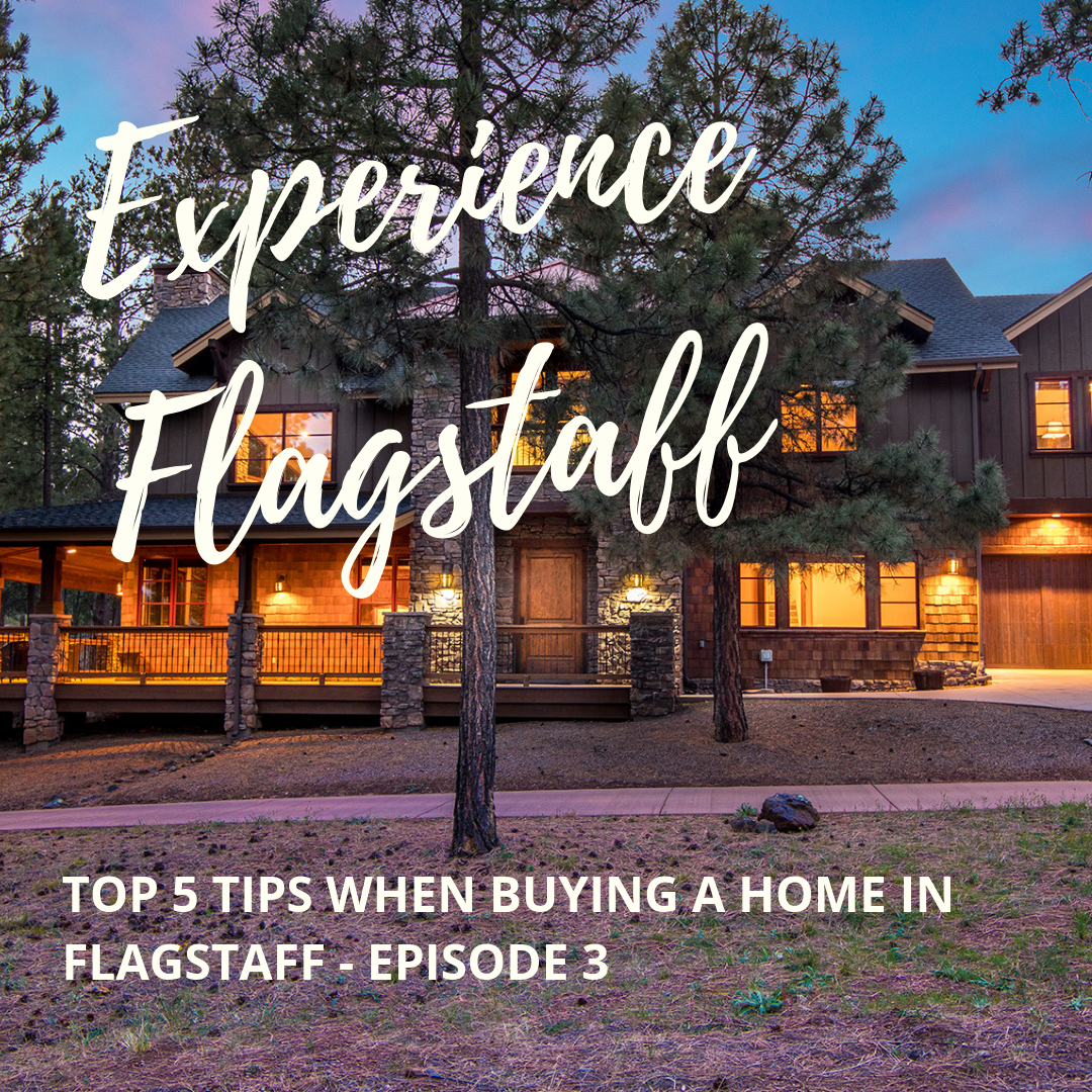 Top 5 tips for buying a home in flagstaff az